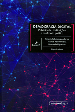 Democracia digital: publicidade, instituições e confronto político
