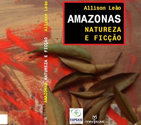 Amazonia-Manaus-Livro-Amazonas-natureza-Allison-Leao_ACRIMA20111214_0093_15.jpg