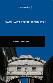 MAQUIAVEL_ENTRE_REPuBLICAS_CAPA1.jpg