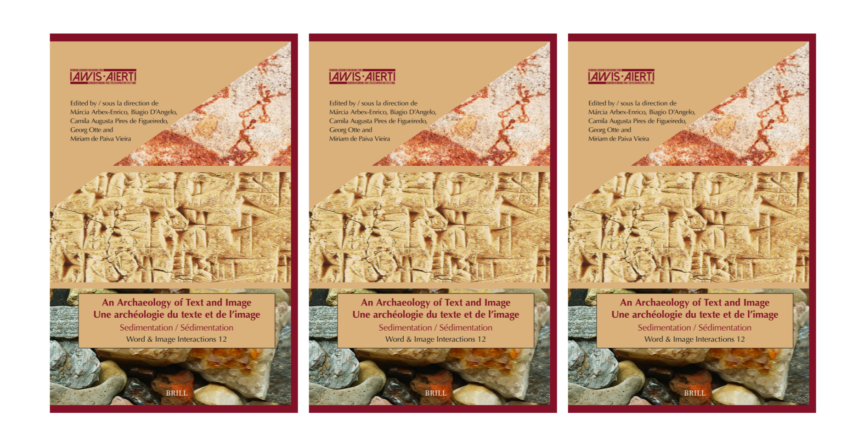 Capas do livro 'Uma arqueologia do texto e da imagem', organizado por pesquisadores da UFMG