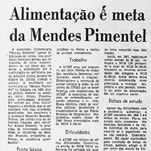 "A Associação Universitária Mendes Pimentel apesar da limitação de verbas, vem prestando relevante serviço aos estudantes do curso superior", divulga o Estado de Minas em 05 de maio de 1968. E como o jornal noticia, a AUMP pretende expandir a assistência, valorizando alimentação, moradia e mercado de trabalho para o estudante. Miniatura