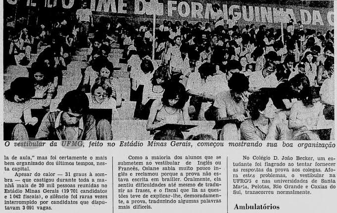 Em 1973, o Jornal do Brasil noticiava que, “apesar do calor – 31 graus à sombra”, 19.701 pessoas disputavam, no Mineirão, as 3.091 vagas do Vestibular da UFMG. Foto: Reprodução