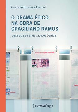 O drama ético na obra de Graciliano Ramos