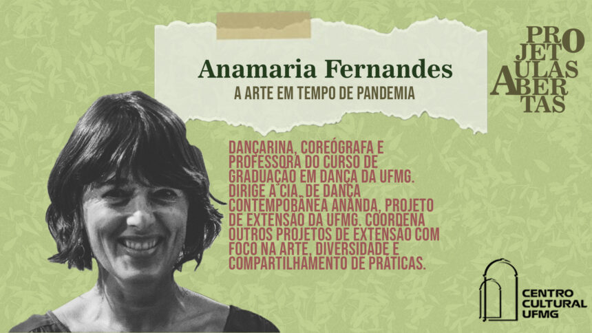 Aulas Abertas #09: A arte em tempo de pandemia – Anamaria Fernandes