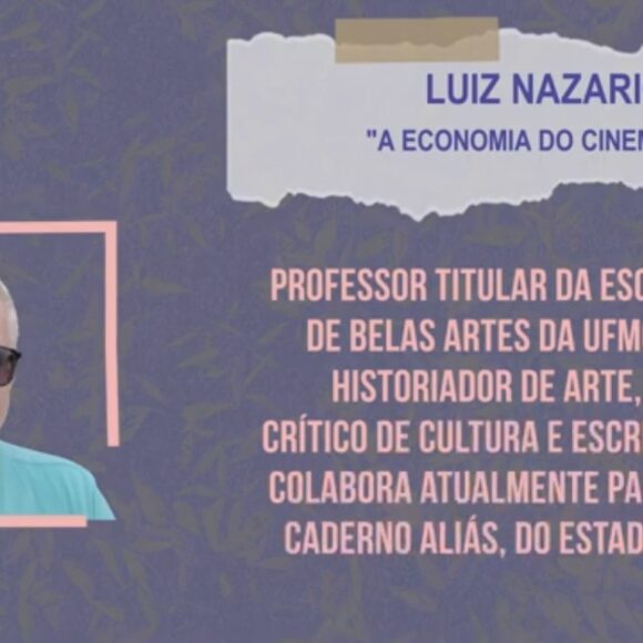 Aulas Abertas #15: A economia do cinema – Luiz Nazario