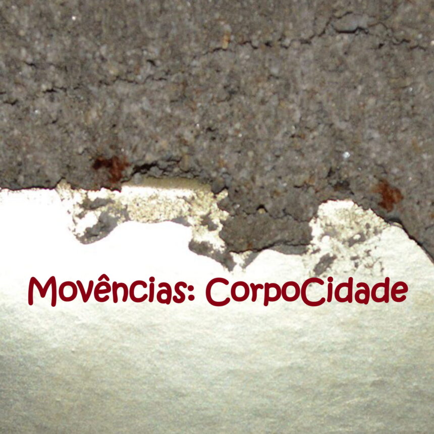 Movências: CorpoCidade