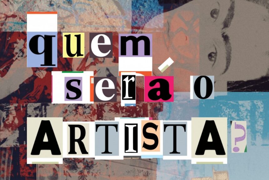Quem será o artista? – 17.05.2021