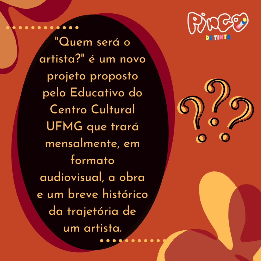 Quem será o artista? – 03.05.2021