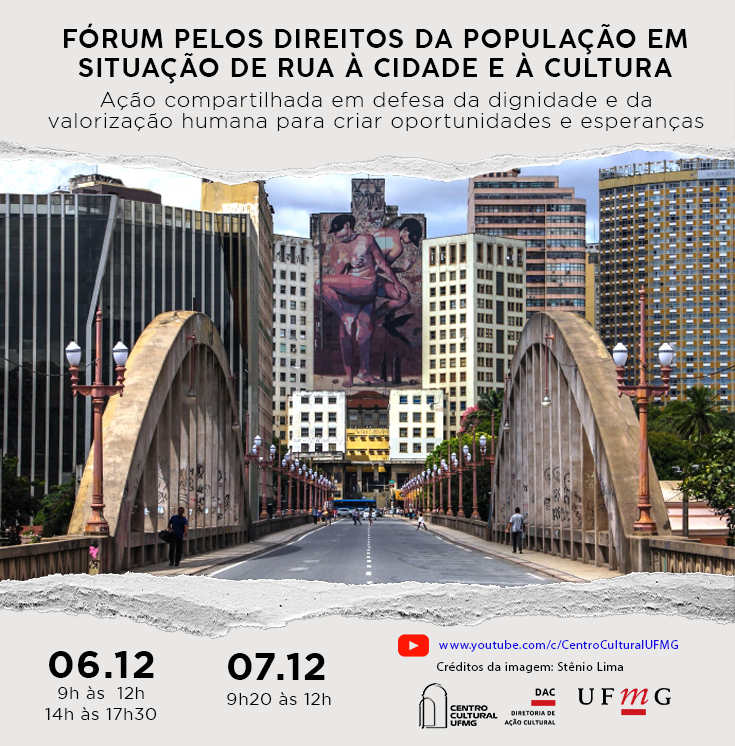 Centro Cultural UFMG promove fórum em defesa dos direitos da população em situação de rua em Belo Horizonte