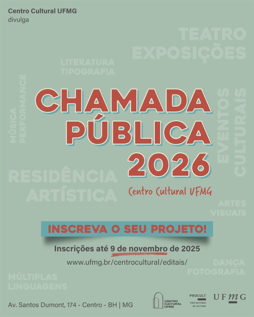 Vem aí a Chamada Pública 2026 do Centro Cultural UFMG