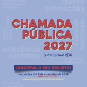 Vem aí a Chamada Pública 2027 do Centro Cultural UFMG