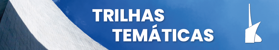 Trilhas Temáticas