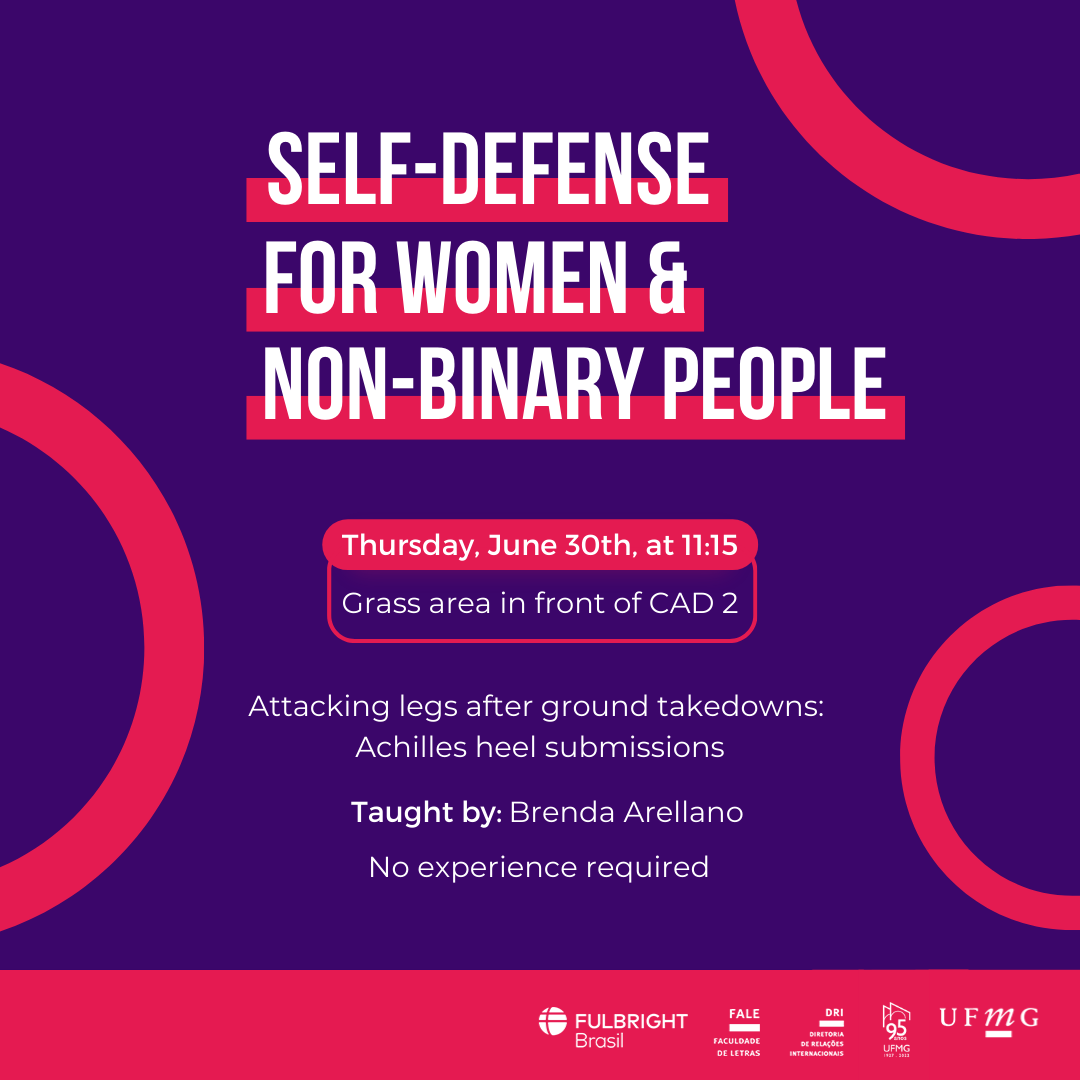 Está escrito: Self-Defense for Women & Non-Binary People. Thursday, June 30th, at 11:15. Grass area in front of CAD 2. Attacking legs after ground takedowns: Achilles heel submissions. Taught by: Brenda Arellano. No experience required.