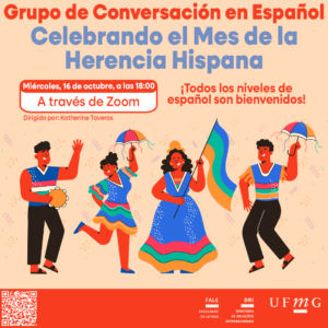 Grupo de Conversación en Español: Celebrando el Mes de la Herencia Hispana O Setor de Proficiência Linguística da Diretoria de Relações Internacionais convida toda a comunidade acadêmica a participar de mais uma edição do “Grupo de Conversación en Español”. Neste encontro, em celebração ao Mês da Herança Hispânica, serão abordados temas como a contribuição da comunidade hispânica em diversas áreas, além de curiosidades e aspectos culturais que enriquecem a cultura hispânica. O encontro acontece na quarta-feira, dia 16 de outubro de 2024, a partir das 18h, via Zoom. A atividade faz parte do conjunto de ações promovidas pela Diretoria de Relações Internacionais (DRI) e pela Faculdade de Letras (FALE), sob a coordenação das professoras Climene Arruda e Érika Amâncio. O “Grupo de Conversación en Español” é uma iniciativa que estimula os estudantes a aprimorarem suas habilidades de conversação em língua espanhola, participando de encontros sobre diversos temas. Confirme sua participação no G.E.S. por meio do link disponível aqui. Será emitido certificado apenas para os participantes que se inscreverem no GES e assinarem a lista de presença. O link para a reunião no Zoom estará disponível no comprovante de inscrição.