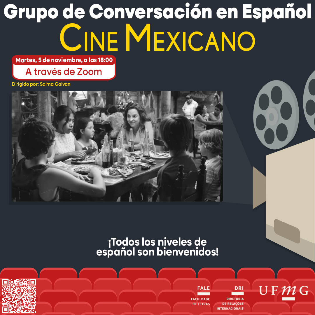 O Setor de Proficiência Linguística da Diretoria de Relações Internacionais convida toda a comunidade acadêmica a participar de mais uma edição do Grupo de Conversación en Español. Nesta sessão, com o tema “Cine Mexicano”, os participantes terão a oportunidade de explorar e discutir a rica diversidade do cinema mexicano.  O encontro acontece na terça-feira, dia 05 de novembro de 2024, a partir das 18h, via Zoom. A atividade faz parte do conjunto de ações promovidas pela Diretoria de Relações Internacionais (DRI) e pela Faculdade de Letras (FALE), sob a coordenação das professoras Climene Arruda e Érika Amâncio. O “Grupo de Conversación en Español” é uma iniciativa que estimula os estudantes a aprimorarem suas habilidades de conversação em língua espanhola, participando de encontros sobre diversos temas. Confirme sua participação no G.E.S. por meio do link disponível aqui. Será emitido certificado apenas para os participantes que se inscreverem no GES e assinarem a lista de presença. O link para a reunião no Zoom estará disponível no comprovante de inscrição.