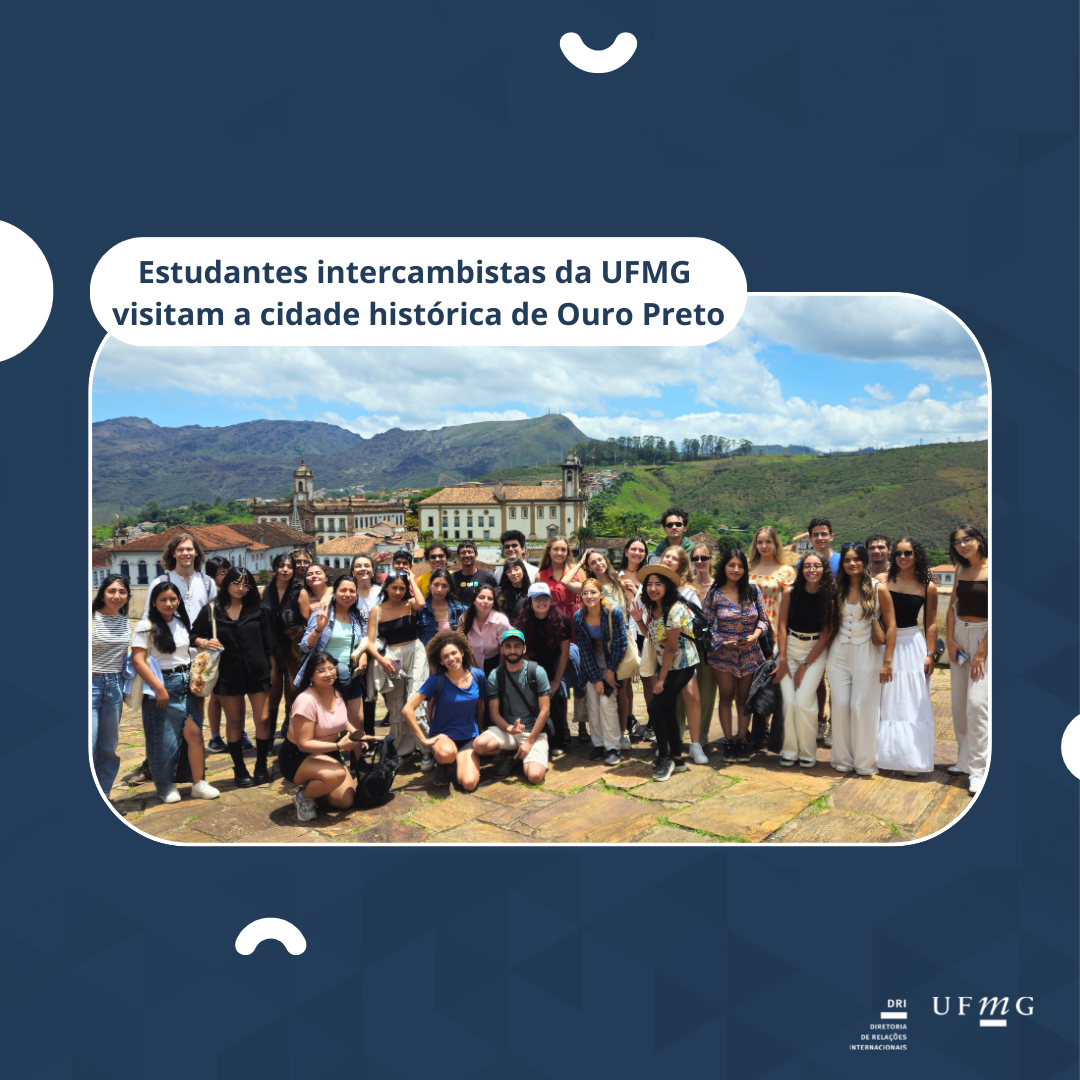 No dia 26 de novembro, 40 estudantes estrangeiros, acompanhados de seus padrinhos e madrinhas brasileiros, tiveram a oportunidade de vivenciar um pouco da cultura brasileira em mais uma Atividade de Formação Multicultural (AFMC), desta vez na cidade histórica de Ouro Preto, em Minas Gerais, reconhecida por sua relevância cultural e arquitetônica, que se destaca pela preservação de seu rico patrimônio histórico. Em pequenos grupos, os intercambistas conheceram a Praça Tiradentes, o Museu da Inconfidência, o Museu Casa dos Contos e, ainda, algumas das belíssimas Igrejas que se espalham pela cidade, acompanhados pela servidora Luciana Fiuza e do bolsista da DRI, Davi Pulito, estudante do curso de Letras/UFMG. A AFMC é promovida e organizada pela servidora Elaine Parreiras e as bolsistas Jéssica Pereira e Lisly Antunes do setor de Acolhimento da DRI e têm como propósito a internacionalização da universidade por meio de eventos e atividades culturais.
