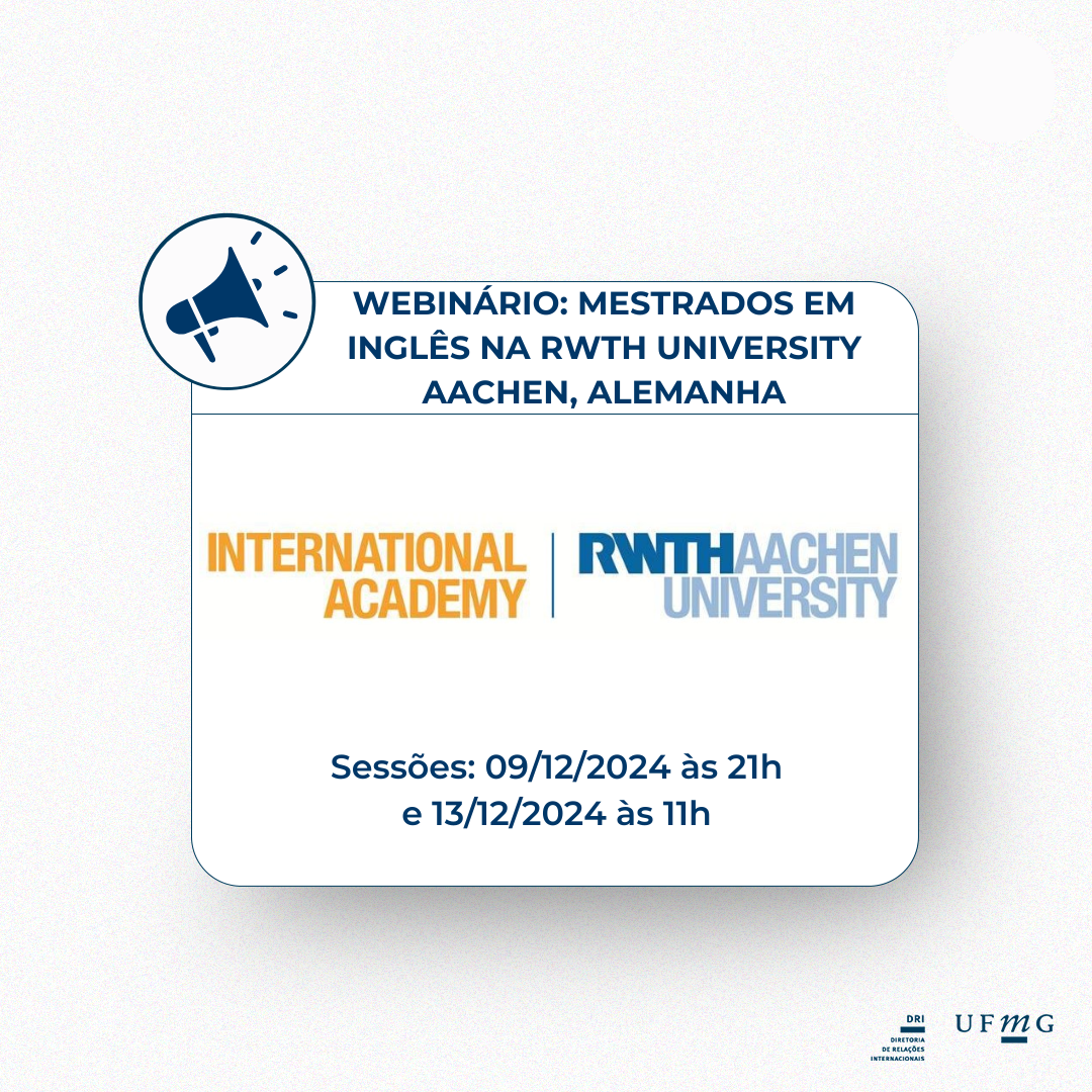 A RWTH International Academy promoverá um webinar para divulgar as oportunidades de mestrados em inglês na RWTH University Aachen, uma universidade de excelência na cidade de Aachen, Alemanha. O evento será realizado duas vezes: na segunda-feira, 9 de dezembro, às 21h e na sexta-feira, 13 de dezembro, às 11h. Haverá espaço para perguntas a um estudante mexicano que estudou no German Engineering College (Faculdade Alemã de Engenharia). Nesse evento você terá a oportunidade de conhecer: Universidade RWTH Aachen e sua Academia Internacional RWTH na Alemanha; A cidade de Aachen com sua vida estudantil e suas águas termais; Oportunidades de financiamento; Os diferentes programas ministrados em inglês; Programas de mestrado ofertados pela Universidade, como os listados abaixo: Para todos os graus: Mestrado em Estudos Europeus de Administração Pública (com foco em energia e clima ou transformação digital) Para engenheiros (em mecânica, mecatrônica, robótica, automotiva, etc.): M.Sc. Engenharia de Produção Inteligente M. Sc. Gestão e Engenharia em Sistemas de Produção M. Sc. Concepção e Construção Assistida por Computador em Engenharia Mecânica M. Sc. Gestão e Engenharia em Engenharia Mecânica Assistida por Computador Mestrado Engenharia Têxtil (fibras inteligentes, sensores, materiais) Para engenheiros civis: Mestrado Engenharia Civil Resiliente Para todas as carreiras STEM: M. Sc. Engenharia de Sistemas de Baterias Mestrado na RWTH Business School Escolas de Verão Inscreva-se aqui. *A DRI apenas divulga oportunidades gerenciadas por suas parceiras e não se responsabiliza por eventuais questões”.