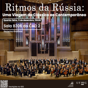    O Setor de Proficiência Linguística da Diretoria de Relações Internacionais (DRI) e a Faculdade de Letras (FALE) da UFMG convidam toda a comunidade acadêmica para o evento "Ritmos da Rússia: Uma Viagem do Clássico ao Contemporâneo".  Durante o encontro, os participantes terão a oportunidade de explorar as diversas expressões culturais da Rússia, do clássico ao contemporâneo. A programação incluirá apresentações sobre a música tradicional, a evolução da cena musical russa e as influências modernas, além de um aprofundamento nas características distintas dos estilos e gêneros musicais que marcaram a história do país.  O evento será conduzido pela professora visitante Ekaterina Khalilova, no dia 11 de dezembro, a partir das 15h30, na sala B306 do CAD 2.  Confirme sua participação no G.E.S. por meio do link disponível aqui.  Será emitido certificado somente para os participantes que se inscreverem no G.E.S. e assinarem a lista de presença.