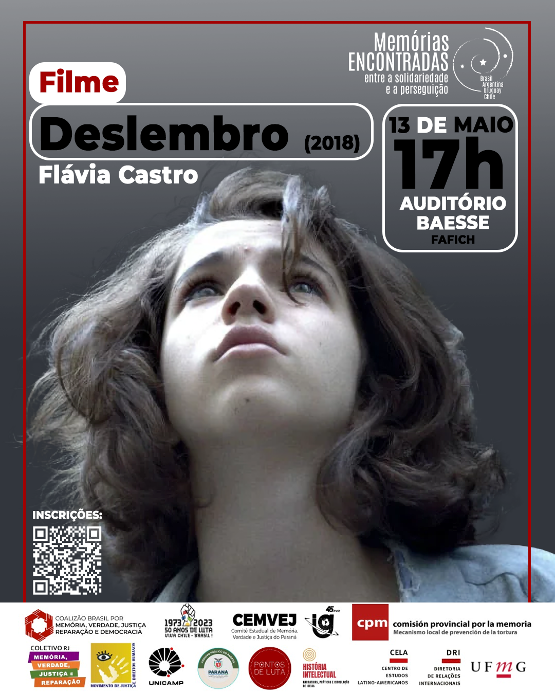 O Centro de Estudos Latino-Americanos promove, durante a exposição "Memórias Encontradas: entre a solidariedade e a perseguição", a exibição do filme Deslembro, de Flávia Castro, com Jeanne Boudier, Eliane Giardini, Sara Antunes, Arthur Vieira Raynaud, Hugo Abranches e Jesuíta Barbosa. Deslembro, dirigido e roteirizado por Flávia Castro, conta a história de uma jovem que vive em Paris com sua família e regressa ao país em plena ditadura militar brasileira, durante o processo de abertura promovido pela anistia. De volta ao Rio de Janeiro — cidade onde nasceu, mas da qual mal se recorda —, a adolescente começa a reconstruir seu passado. Seu pai desapareceu nos porões do DOPS e, mesclando fantasia e realidade, passado e presente, ela reescreve sua própria história. Prêmio de Melhor Filme no Festival do Rio 2018 (júri e voto popular). A programação acontecerá no dia 13/05, às 17h, no Auditório Baesse – Fafich/UFMG (Campus Pampulha). As inscrições para esta e outras atividades da exposição podem ser feitas por meio deste link.