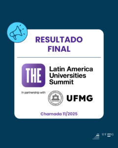    A Diretoria de Relações Internacionais (DRI) da UFMG torna público o resultado final da seleção referente à Chamada 11/2025.  Confira aqui o resultado final da Chamada 11/2025.