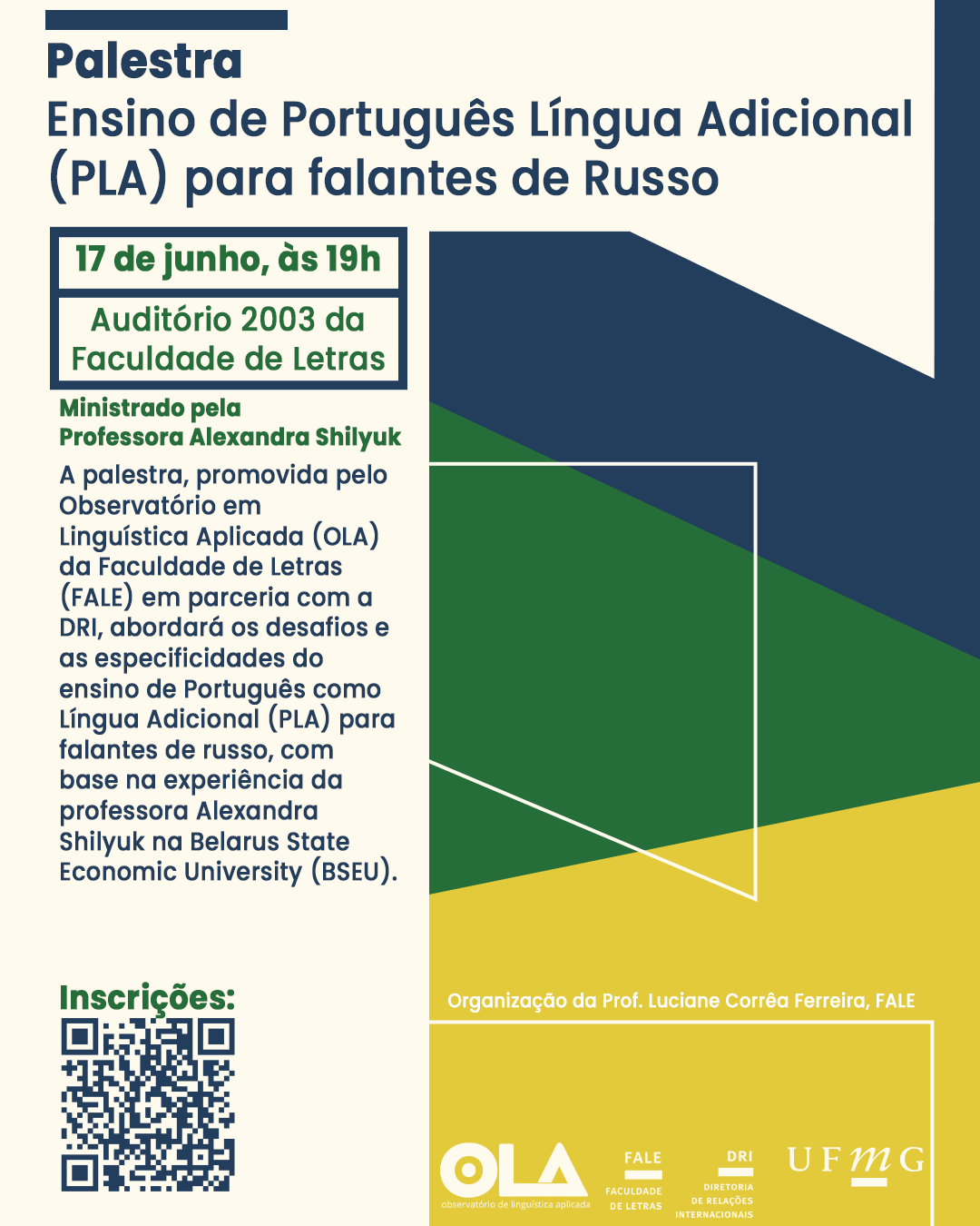 O Setor de Proficiência Linguística da Diretoria de Relações Internacionais (DRI) da Universidade Federal de Minas Gerais (UFMG) convida a comunidade acadêmica para participar da palestra Ensino de Português Língua Adicional (PLA) para falantes de Russo, conduzida pela profa. visitante Alexandra Shilyuk (Belarus State Economic University - BSEU). O evento ocorrerá no dia 17 de junho de 2025, às 19h, no Auditório 2003 da Faculdade de Letras. A palestra, promovida pelo Observatório em Linguística Aplicada (OLA) da Faculdade de Letras (FALE) em parceria com a DRI, abordará os desafios e as especificidades do ensino de Português como Língua Adicional (PLA) para falantes de russo, com base na experiência da professora Alexandra Shilyuk na Belarus State Economic University (BSEU). Confirme sua participação no G.E.S. por meio do link disponível aqui. Será emitido certificado apenas para os participantes que se inscreverem no G.E.S. e assinarem a lista de presença.