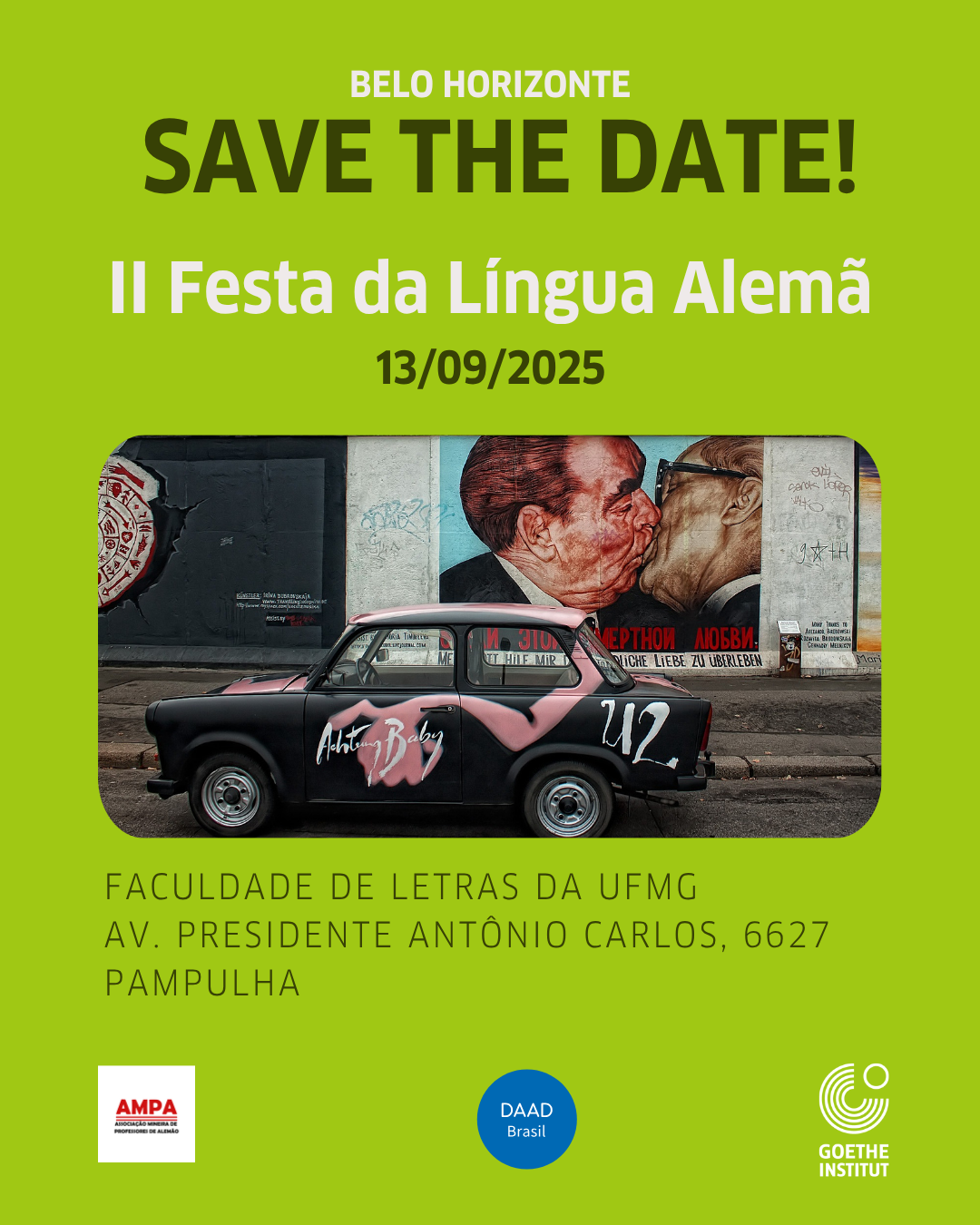 O Goethe-Institut Rio de Janeiro, a Associação Mineira de Professores de Alemão (AMPA) e o DAAD Belo Horizonte convidam toda a comunidade acadêmica da UFMG para a Festa da Língua Alemã, que acontecerá no dia 13 de setembro de 2025, na Faculdade de Letras da UFMG, em Belo Horizonte. O evento contará com atividades culturais, além de informações sobre oportunidades de intercâmbio cultural e educacional. Wir hoffen, Sie dort begrüßen zu dürfen!