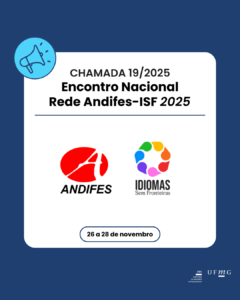 O Diretor de Relações Internacionais da Universidade Federal de Minas Gerais (UFMG), professor Aziz Tuffi Saliba, no uso de suas atribuições, torna pública esta chamada de seleção de trabalhos de pesquisadores da UFMG interessados em se apresentar no Encontro Nacional Rede Andifes IsF 2025, que acontecerá entre os dias 26 e 28 de novembro de 2025 na Universidade Federal de Pernambuco (UFPE), em Recife, conforme as disposições a seguir estabelecidas.  Poderão se inscrever para participar do Encontro Nacional Rede Andifes-ISF 2025 estudantes de graduação ou pós-graduação (nos níveis de mestrado ou doutorado), que sejam autores ou coautores de um trabalho de pesquisa, extensão ou desenvolvimento tecnológico na UFMG, regularmente matriculados na Universidade.  A submissão de candidaturas será feita no período de 16 a 26 de setembro de 2025 por meio do  formulário: https://forms.gle/Ahi91TfUipvUEDLf6  Confira aqui a CHAMADA 19/2025.