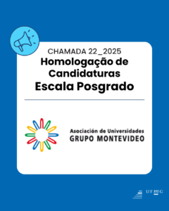    A Diretoria de Relações Internacionais (DRI) divulga a homologação das inscrições referente à Chamada 22_2025 do Programa Escala Posgrado da Associação de Universidades do Grupo Montevidéu (AUGM.  Acesse aqui a lista de candidaturas homologadas.