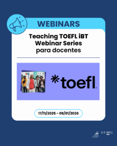  Neste mês de dezembro, a TOEFL realizará uma Webinar Series gratuita sobre o TOEFL iBT para professores, e convida os docentes da UFMG que possuam nível de inglês B2+ e interesse em conhecer as atualizações do exame a participarem. Essas mudanças entrarão em vigor a partir de 21 de janeiro. O evento será dividido em três sessões online, conforme informações abaixo. Teaching TOEFL iBT Webinar Series Cada sessão se concentra em atualizações importantes e estratégias práticas para ajudar você a preparar seus alunos para o sucesso. Além disso, os participantes receberão certificados de participação: 📍 Formato: Online via Microsoft Teams ⏰ Horário: Sempre às 12h (horário do Brasil) 📅 Datas e resumo: 📌 Parte 1 – Visão geral das atualizações – 8 de dezembro Por que o TOEFL iBT está evoluindo Nova escala de pontuação (1–6) Principais atualizações em todas as quatro seções Recursos de preparação gratuitos e pagos 🔗 Inscreva-se para a Parte 1: https://lnkd.in/dKaREAKQ 📌 Parte 2 – Compreensão Auditiva e Leitura – 12 de dezembro Como a adaptabilidade impacta os candidatos O que permanece igual e o que há de novo Novos tipos de tarefas e dicas de preparação 🔗 Inscreva-se para a Parte 2: https://lnkd.in/dZ5uGvrw 📌 Parte 3 – Expressão Oral e Escrita – 15 de dezembro Inovações recentes em ambas as seções Novos tipos de tarefas e rubricas de avaliação Estratégias práticas para professores 🔗 Inscreva-se para a Parte 3 3: https://lnkd.in/dG2VatNP