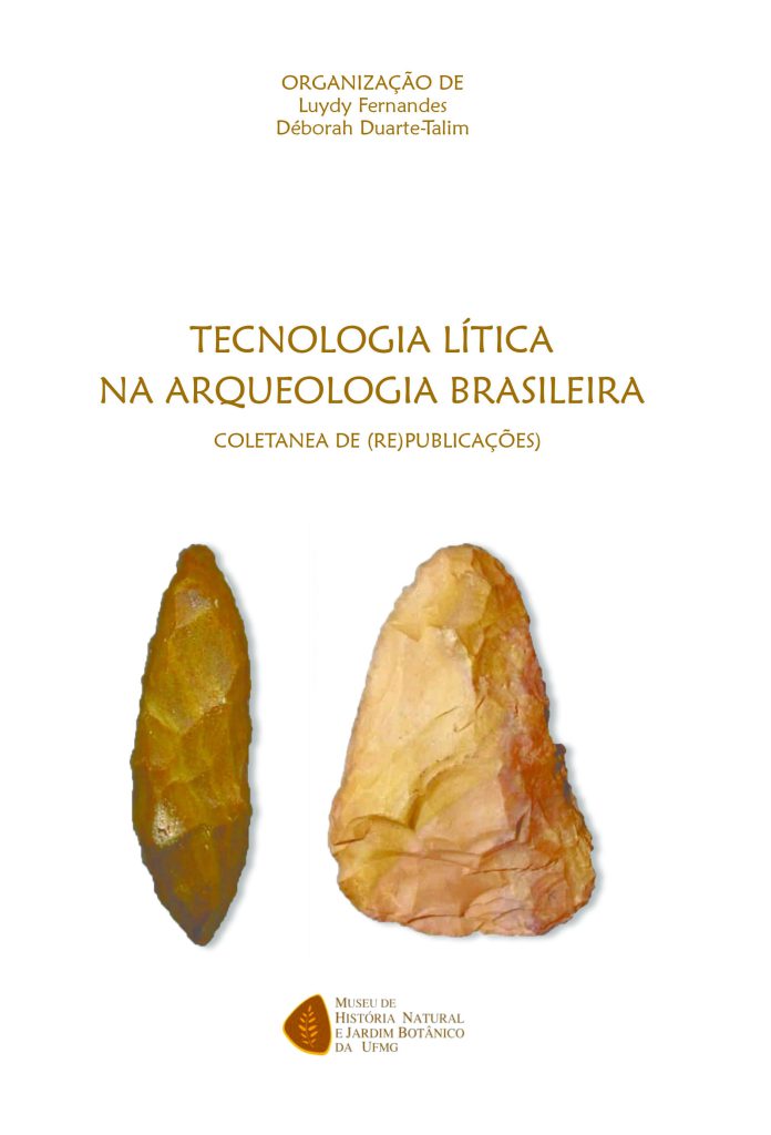 Tecnologia lítica na arqueologia brasileira:coletânea de (re)publicações - 2017
