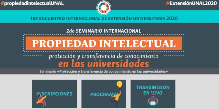 1º Encontro Internacional de Extensão Universitária – Universidade Nacional de Colômbia Bogotá e OMPI.