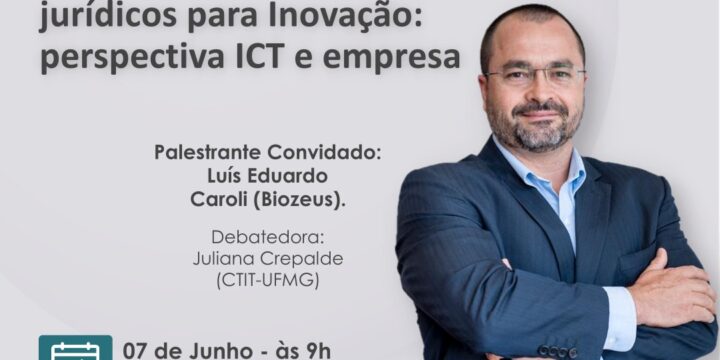 Negociação de Instrumentos jurídicos para Inovação: perspectiva ICT e empresa