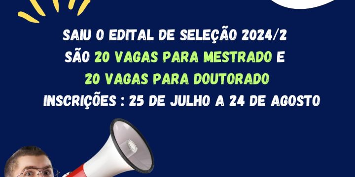 Processo Seletivo de Mestrado e Doutorado 2024 / 2